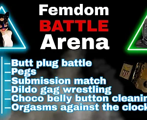 Female dom Battle Arena Grappling Game FLR Agony Penalty Cock ball torture Ass-plug Crushing Competition Indignity Domina Mistress
